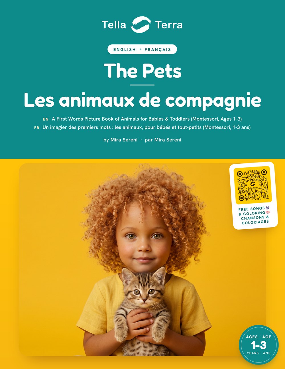 La couverture de The Pets / Les animaux de compagnie, l'édition bilingue anglais-français de Tella Terra.